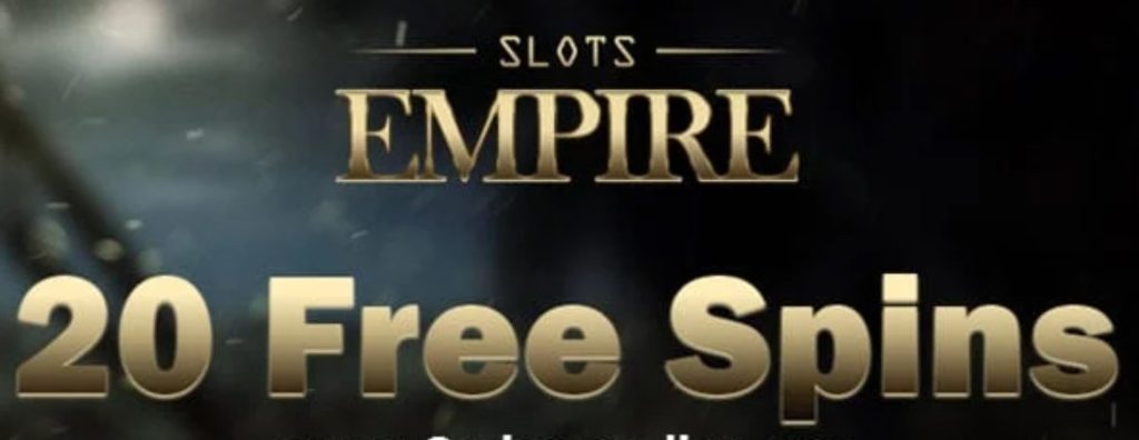 20-50 Free Spins at Slots Empire Casino
