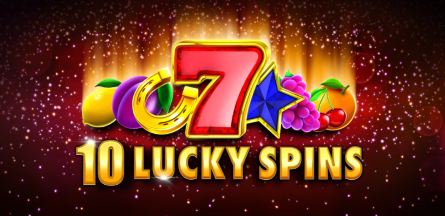 10 Lucky Spins