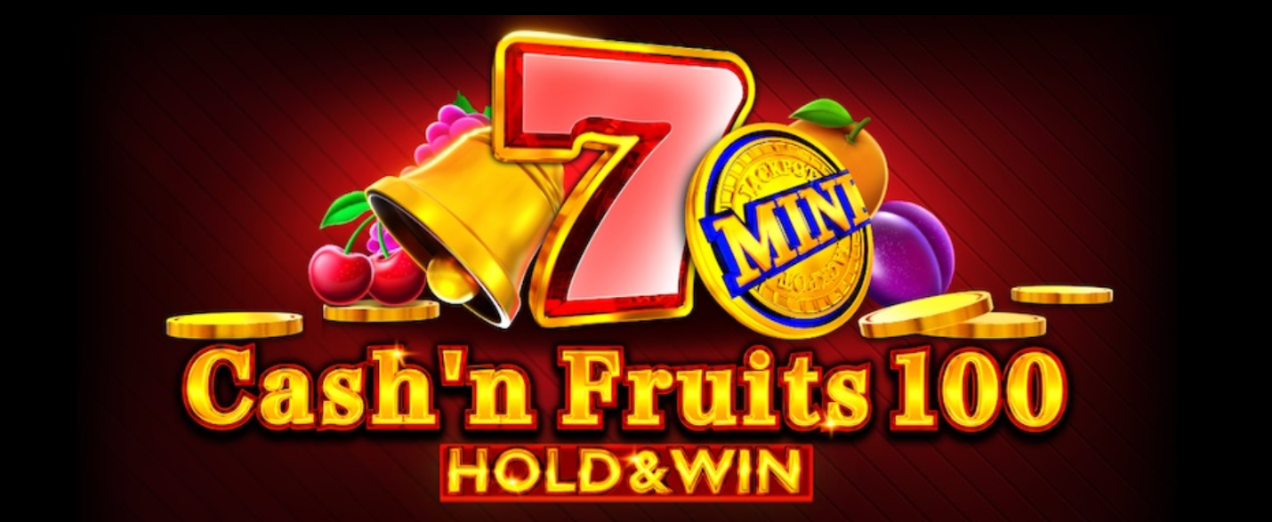 Cash N Fruits 100 Hold Win