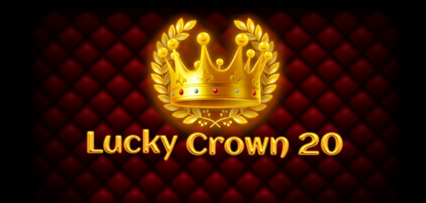 Lucky Crown 20