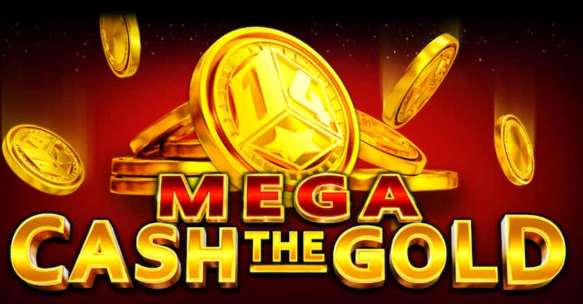 Mega Cash The Gold